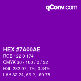 颜色代码: HEX #7A00AE | qconv.com