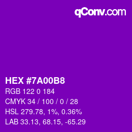 颜色代码: HEX #7A00B8 | qconv.com