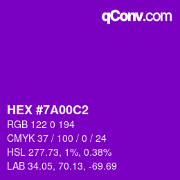 カラーコード: HEX #7A00C2 | qconv.com