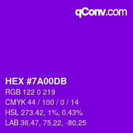 Color code: HEX #7A00DB | qconv.com