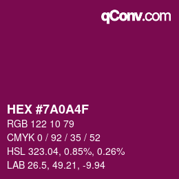 Color code: HEX #7A0A4F | qconv.com