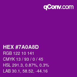 カラーコード: HEX #7A0A8D | qconv.com