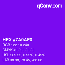 颜色代码: HEX #7A0AF0 | qconv.com