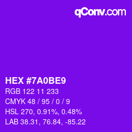 カラーコード: HEX #7A0BE9 | qconv.com