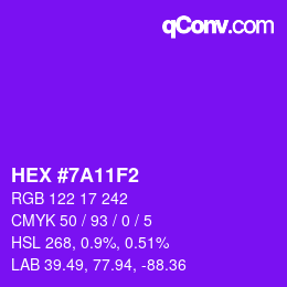 Color code: HEX #7A11F2 | qconv.com