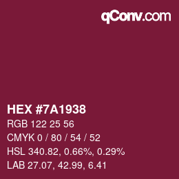 Código de color: HEX #7A1938 | qconv.com