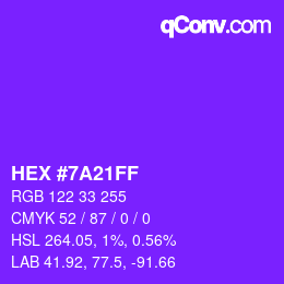 颜色代码: HEX #7A21FF | qconv.com
