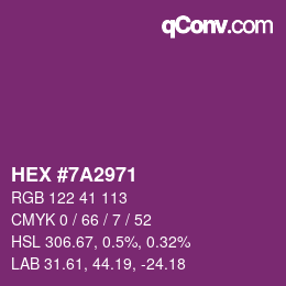 Color code: HEX #7A2971 | qconv.com