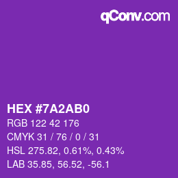 カラーコード: HEX #7A2AB0 | qconv.com