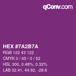 カラーコード: HEX #7A2B7A | qconv.com