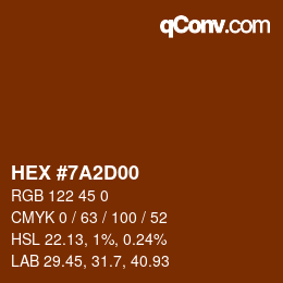 Color code: HEX #7A2D00 | qconv.com