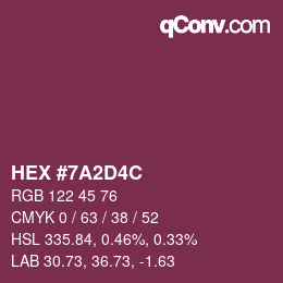 カラーコード: HEX #7A2D4C | qconv.com