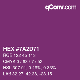カラーコード: HEX #7A2D71 | qconv.com