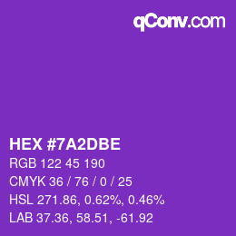 カラーコード: HEX #7A2DBE | qconv.com