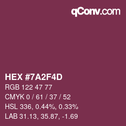 颜色代码: HEX #7A2F4D | qconv.com