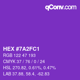 颜色代码: HEX #7A2FC1 | qconv.com