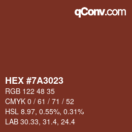 Color code: HEX #7A3023 | qconv.com