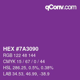 カラーコード: HEX #7A3090 | qconv.com