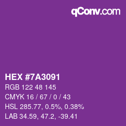 カラーコード: HEX #7A3091 | qconv.com