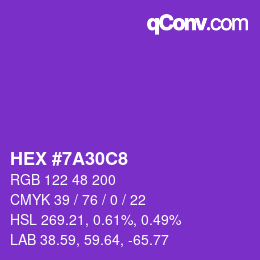 カラーコード: HEX #7A30C8 | qconv.com