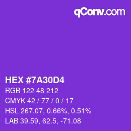 カラーコード: HEX #7A30D4 | qconv.com