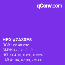 カラーコード: HEX #7A30E8 | qconv.com