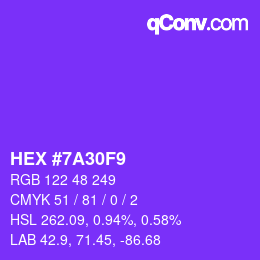 颜色代码: HEX #7A30F9 | qconv.com
