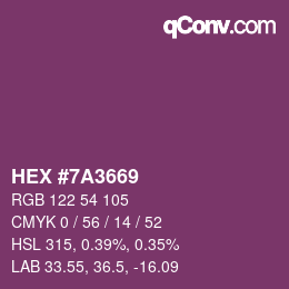 Farbcode: HEX #7A3669 | qconv.com