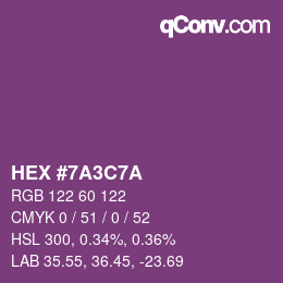 Color code: HEX #7A3C7A | qconv.com