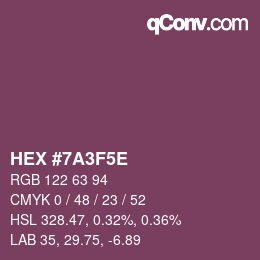 Color code: HEX #7A3F5E | qconv.com