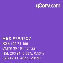 カラーコード: HEX #7A47C7 | qconv.com
