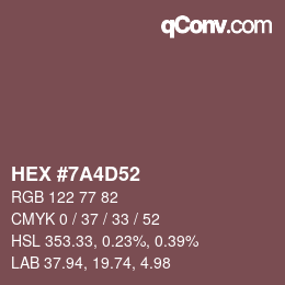 Color code: HEX #7A4D52 | qconv.com