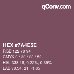 カラーコード: HEX #7A4E5E | qconv.com
