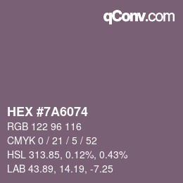 カラーコード: HEX #7A6074 | qconv.com