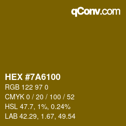 颜色代码: HEX #7A6100 | qconv.com