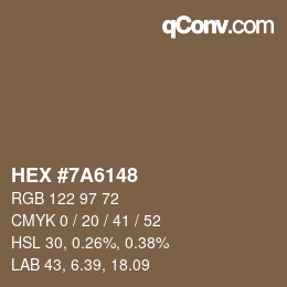 Farbcode: HEX #7A6148 | qconv.com