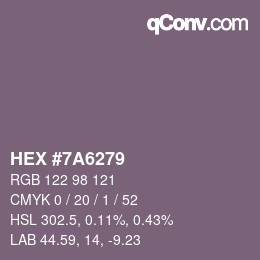 颜色代码: HEX #7A6279 | qconv.com