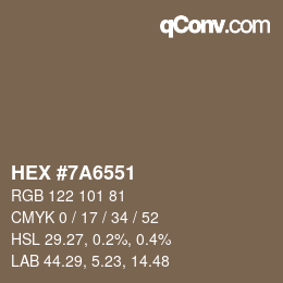 Code couleur: HEX #7A6551 | qconv.com