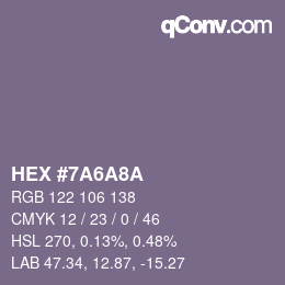 カラーコード: HEX #7A6A8A | qconv.com