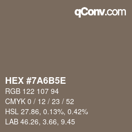 Color code: HEX #7A6B5E | qconv.com