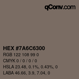 Color code: HEX #7A6C6300 | qconv.com