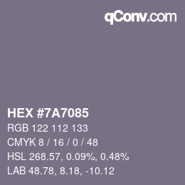 颜色代码: HEX #7A7085 | qconv.com