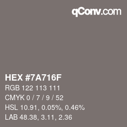 カラーコード: HEX #7A716F | qconv.com