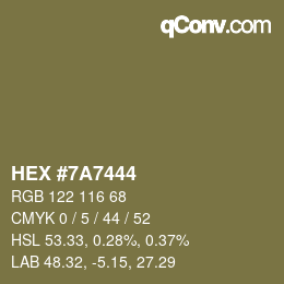 颜色代码: HEX #7A7444 | qconv.com