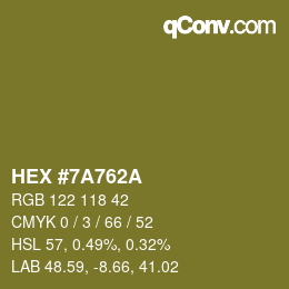 Color code: HEX #7A762A | qconv.com