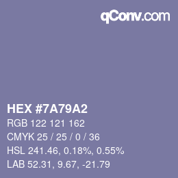 颜色代码: HEX #7A79A2 | qconv.com
