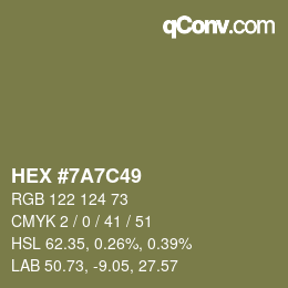 カラーコード: HEX #7A7C49 | qconv.com