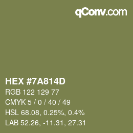 カラーコード: HEX #7A814D | qconv.com