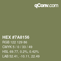 Farbcode: HEX #7A8156 | qconv.com