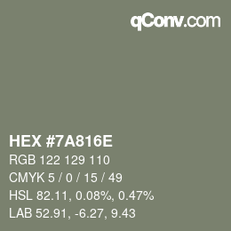 Color code: HEX #7A816E | qconv.com